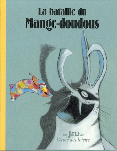 La Bataille du Mange-Doudous