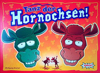 Tanz der Hornochsen!