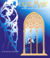 Oltre Mare - Merchants of Venice
